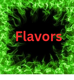 Flavors